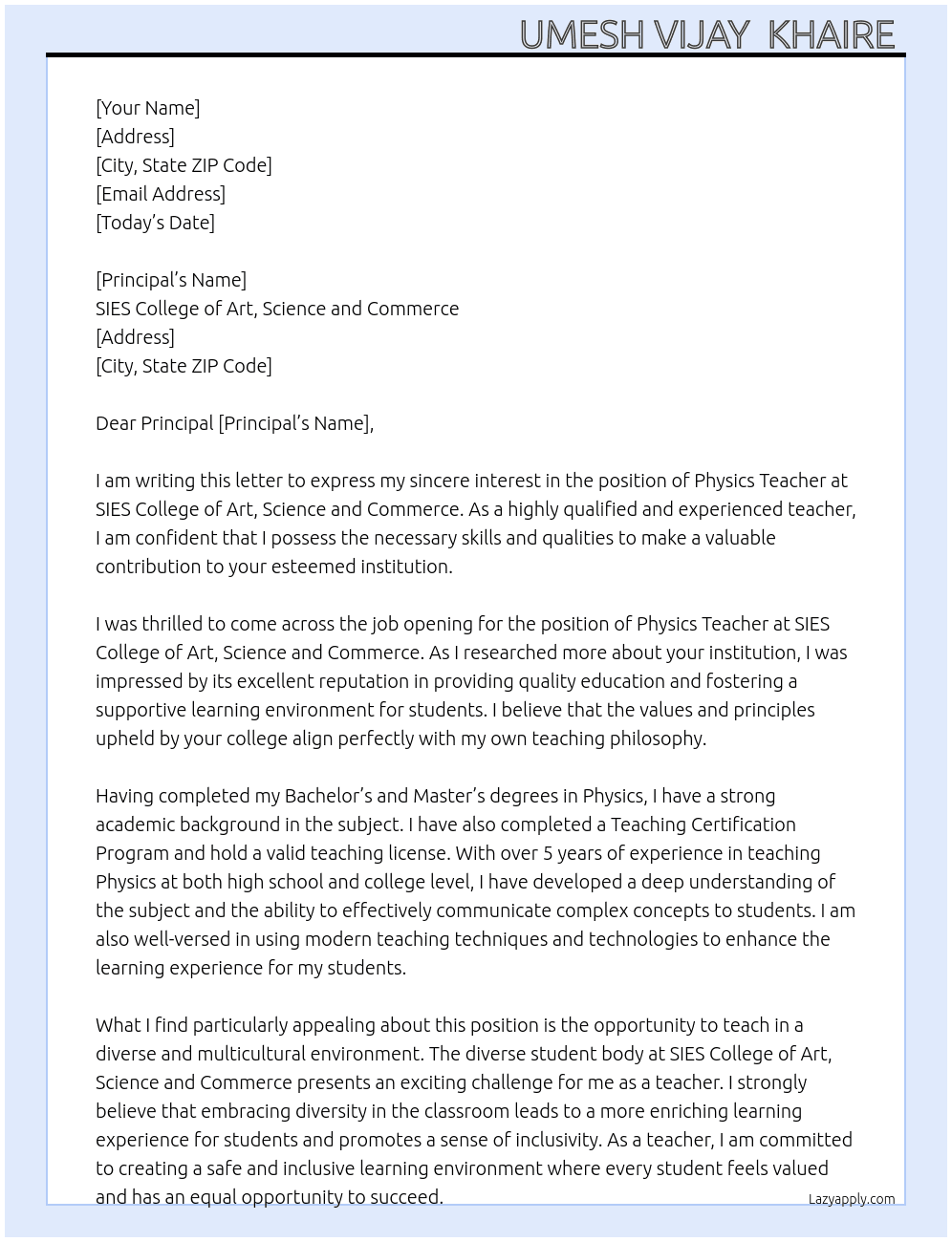 Physics teacher  At SIES COLLEGE OF ART,SCIENCE AND COMMERCE  Cover Letter