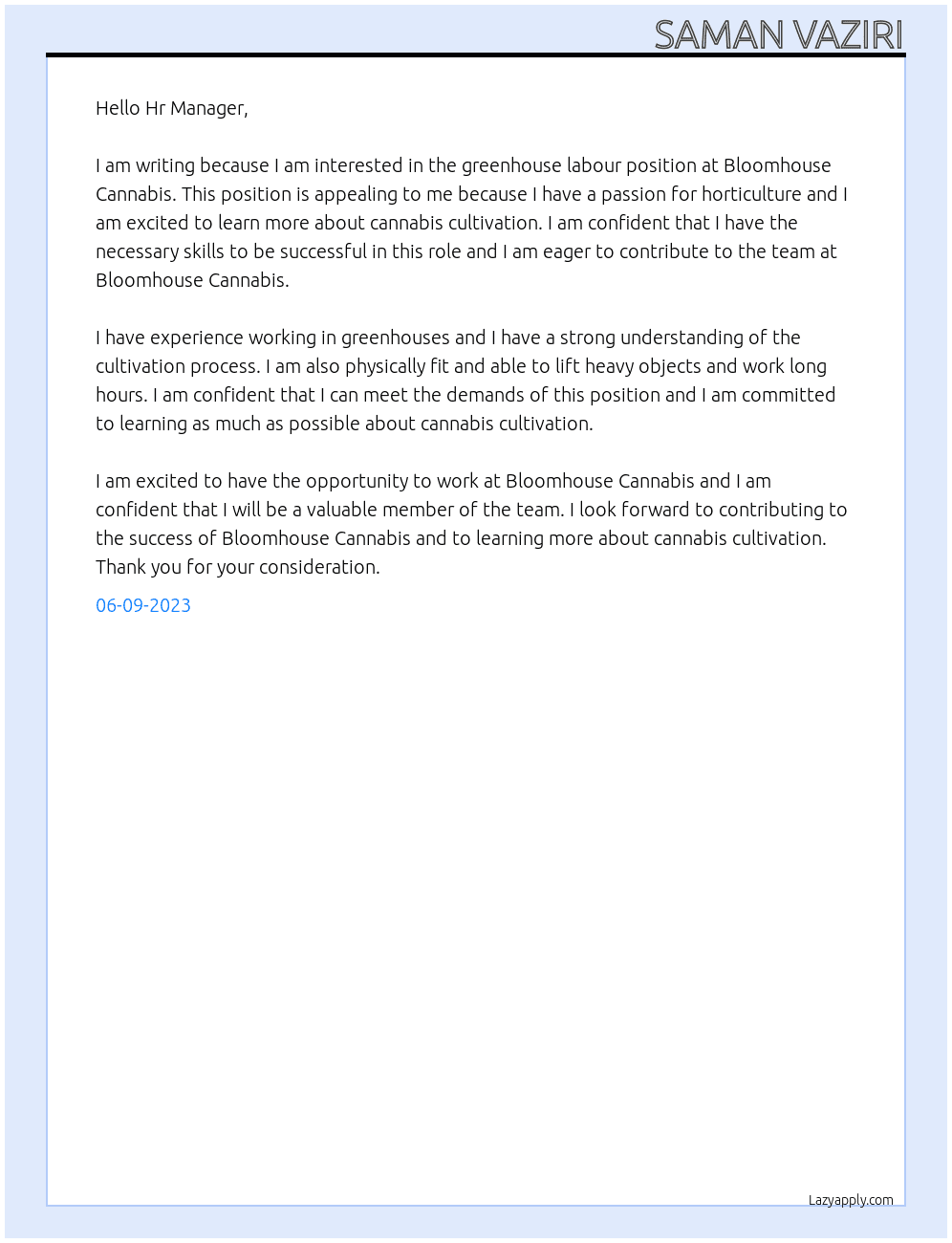 greenhouse labour At Bloomhouse Cannabis Cover Letter