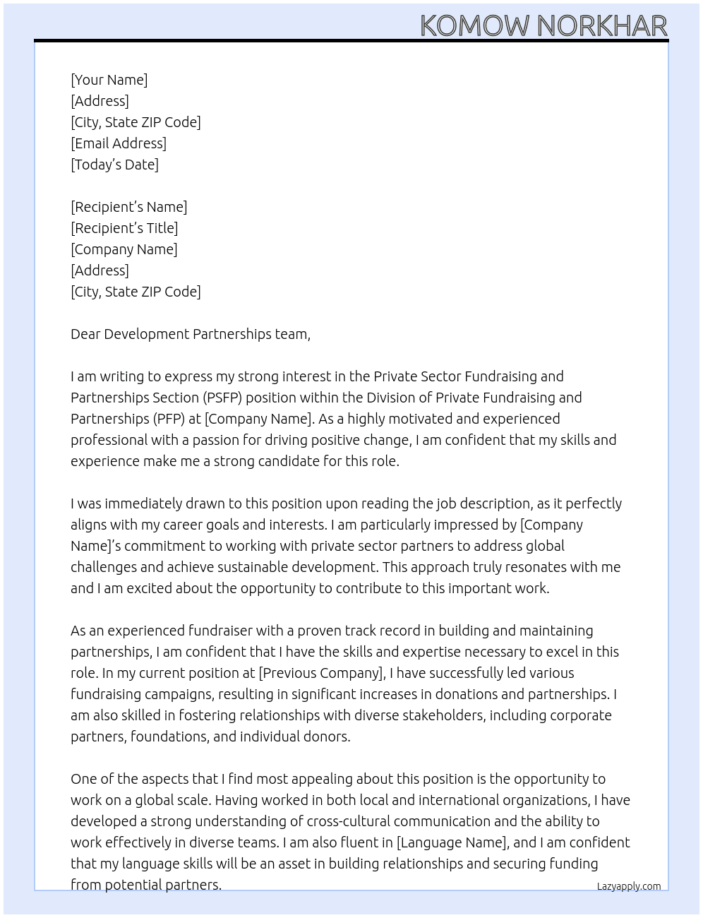 Private Sector Fundraising and Partnerships Section (PSFP), Division of Private Fundraising and Partnerships (PFP) At Komow Norkhar Cover Letter
