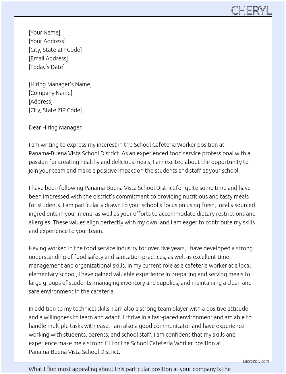 School cafeteria worker At Panama-Buena vista school district Cover Letter