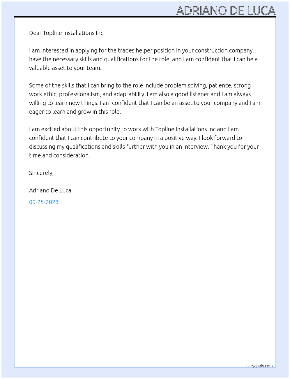 Trades helper - Construction At Topline Installations Inc Cover Letter