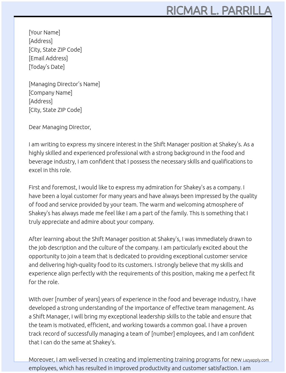 shift manager At Shakey's Cover Letter