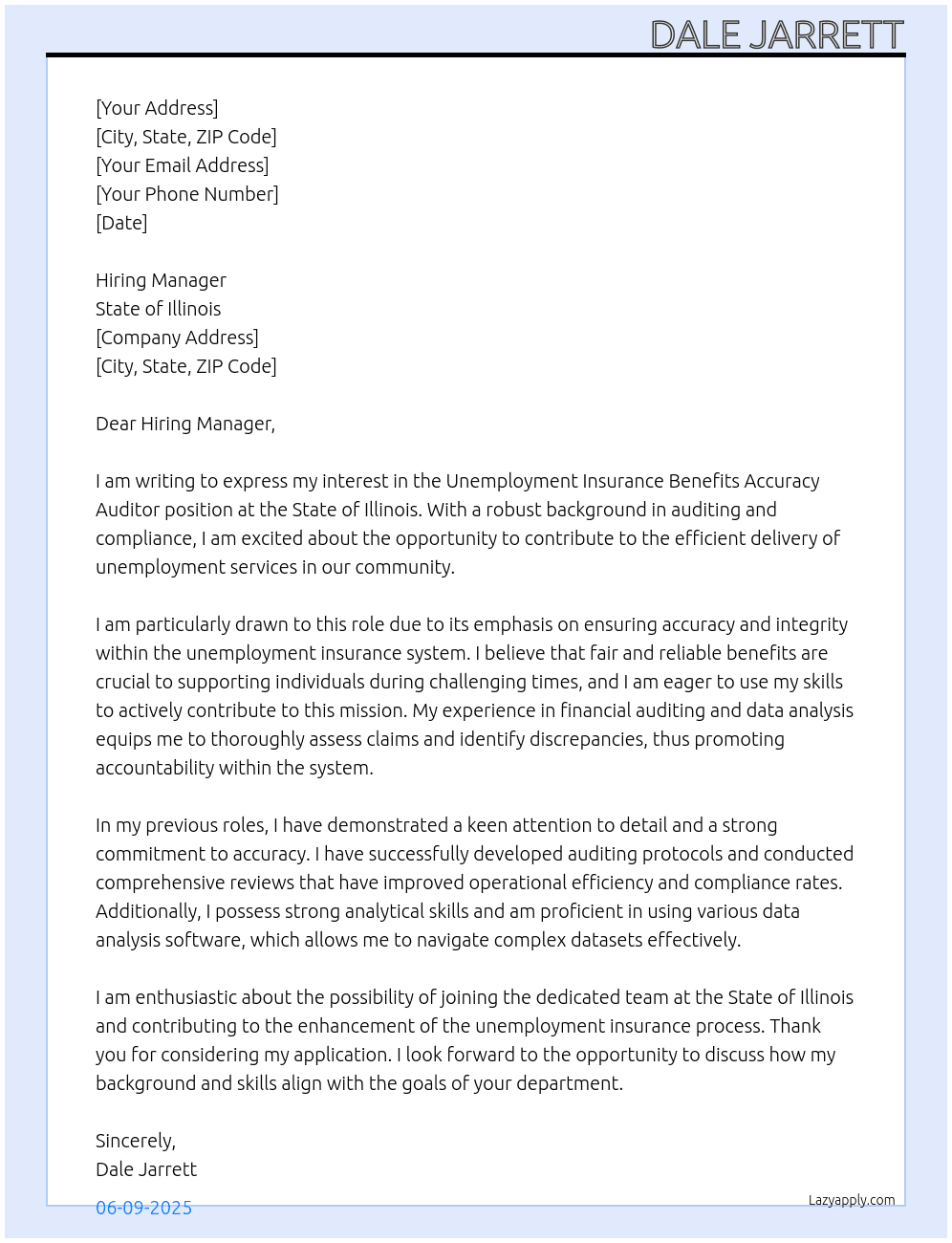UNEMPLOYMENT INSURANCE BENEFITS ACCURACY AUDITOR At State of Illinois Cover Letter