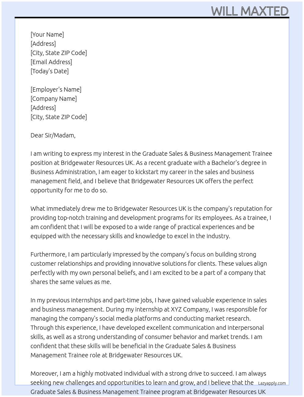Graduate Sales & Business Management Trainee At Bridgewater Resources UK Cover Letter
