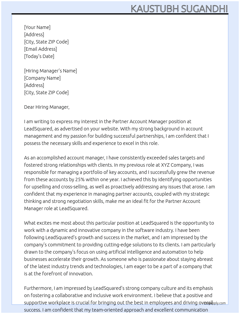 Partner Account Manager  Job DescriptionID: 2428  At LeadSquared  Cover Letter