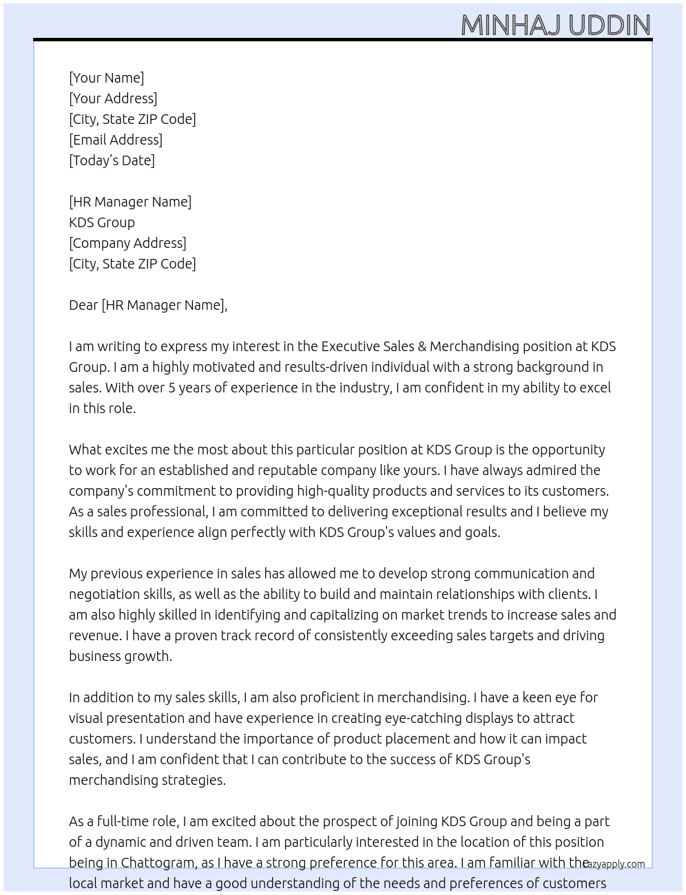 Executive sales & Merchandising At KDS GROUP Cover Letter