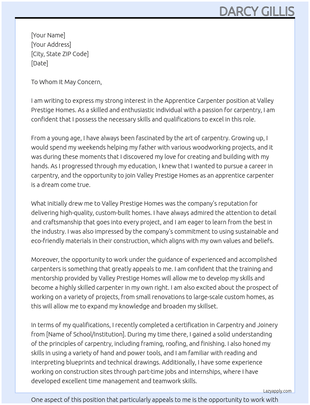 Apprentice Carpenter At Valley Prestige Homes Cover Letter