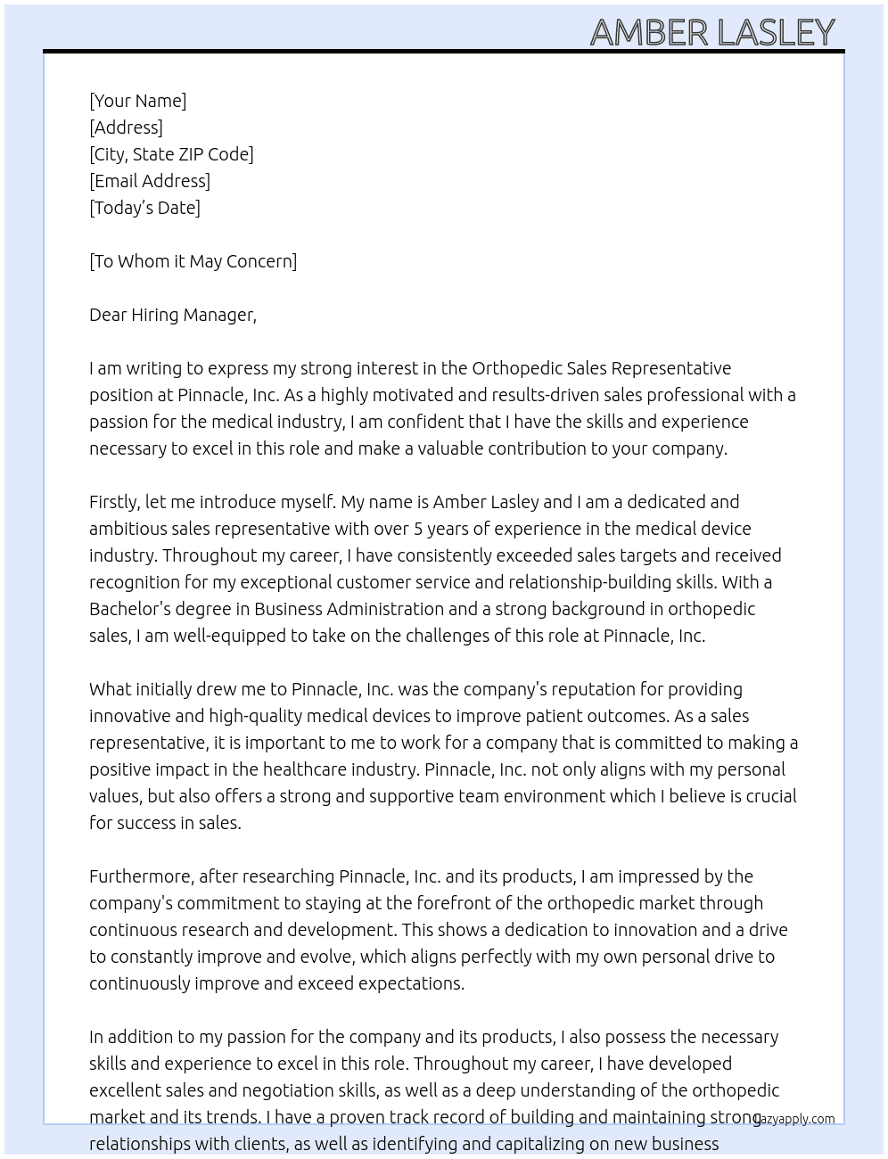 Orthopedic Sales Representative  At Pinnacle, Inc. Cover Letter