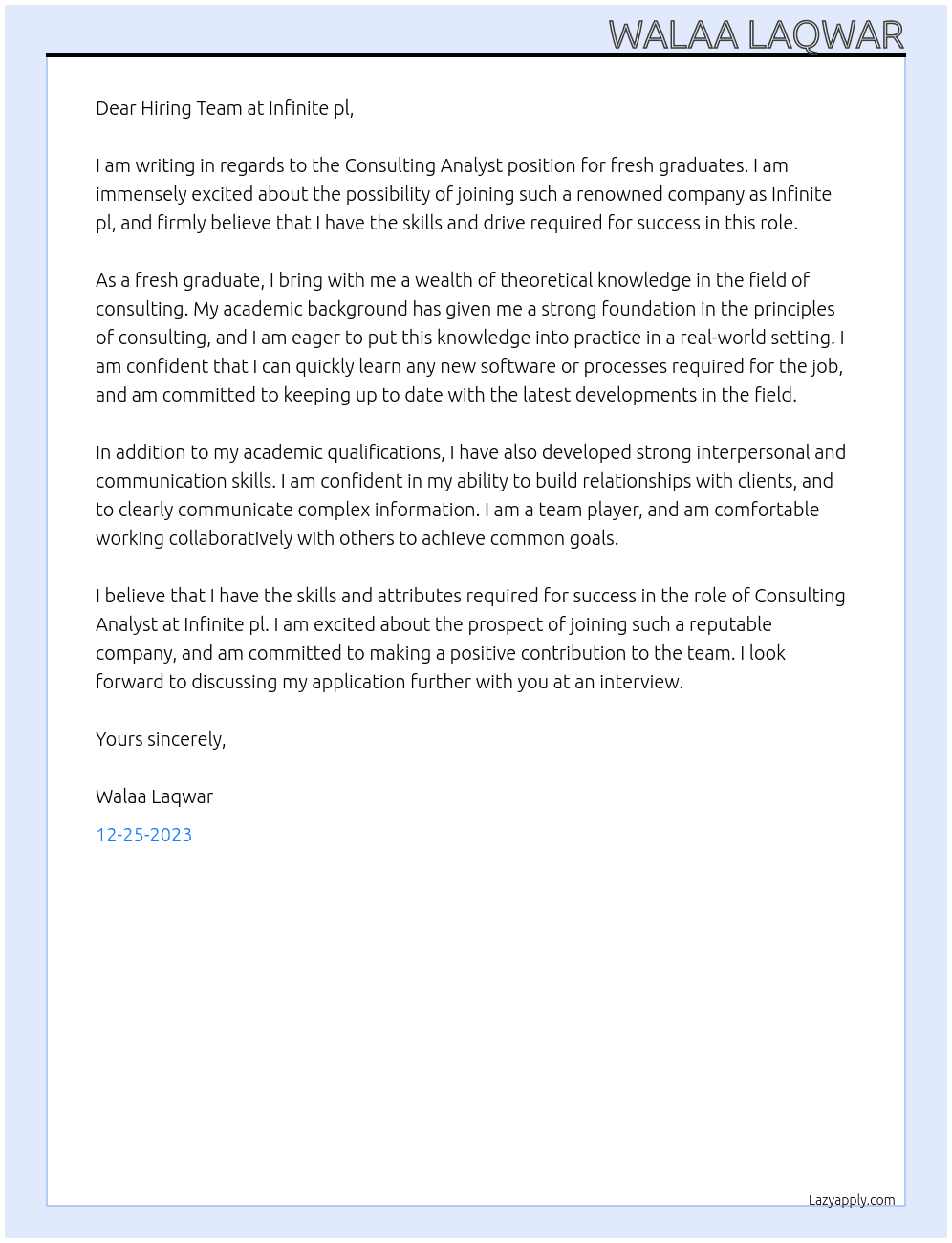Consulting Analyst Fresh graduate  At Infinite pl Cover Letter