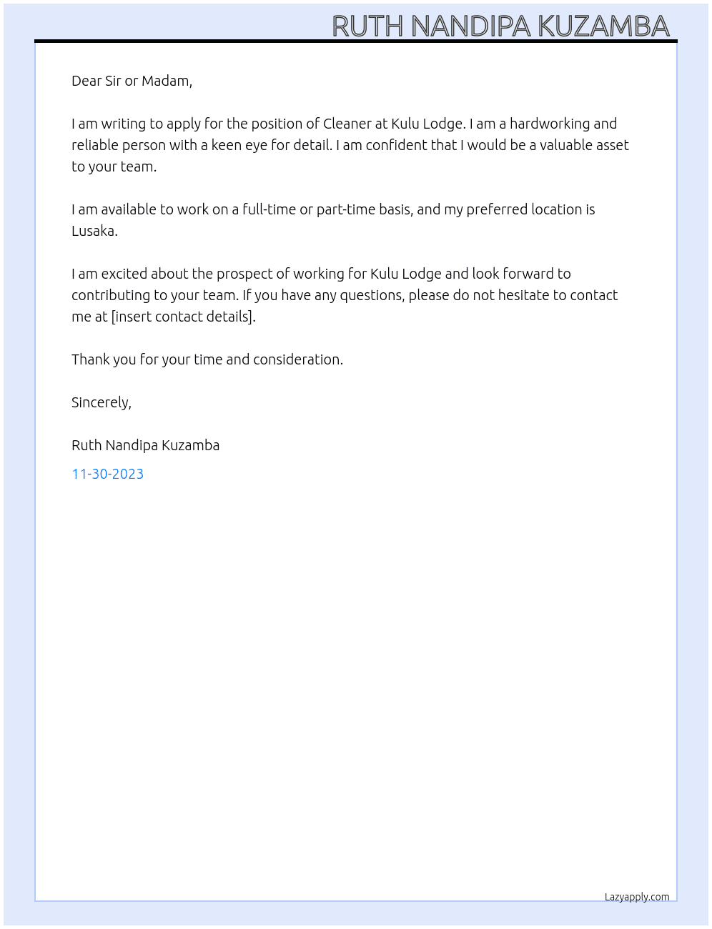 Cleaner or anything available  At Kulu Lodge  Cover Letter