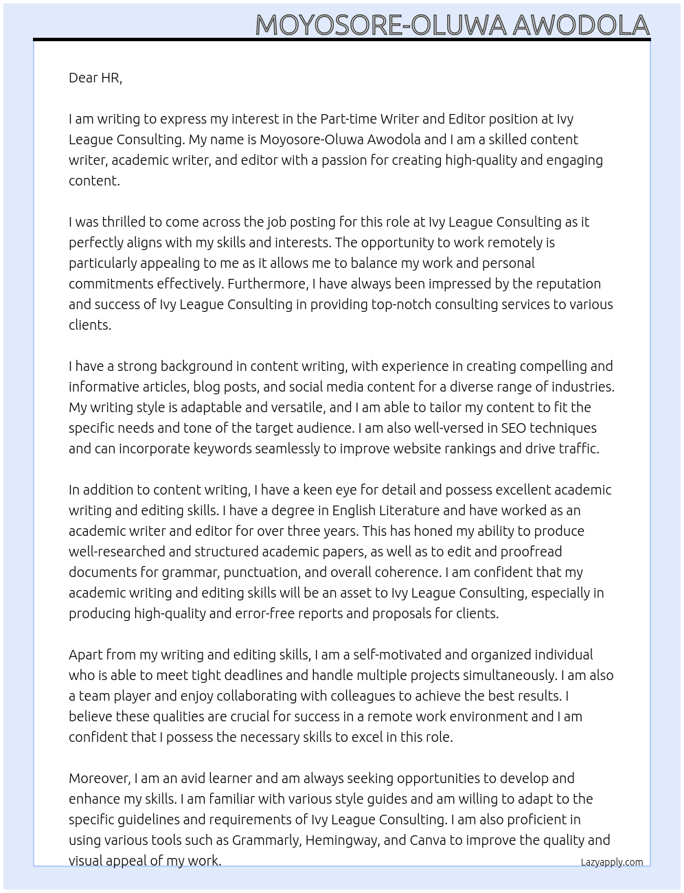 Part time writer and editor  At Ivy League Consulting Cover Letter
