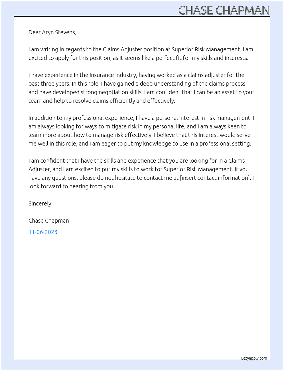 Claims Adjuster At Superior Risk Management Cover Letter