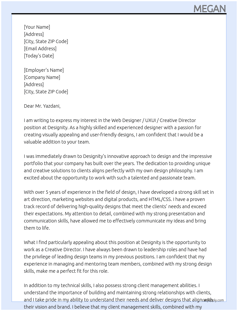 Web Designer / UXUI / Creative Director At Designity Cover Letter