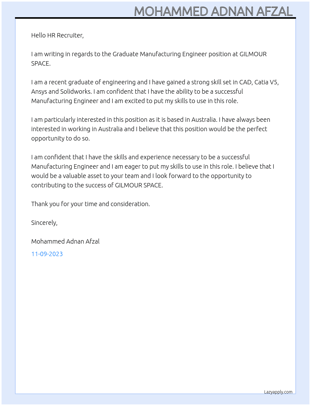 Graduate Manufacturing Engineer  At GILMOUR SPACE Cover Letter