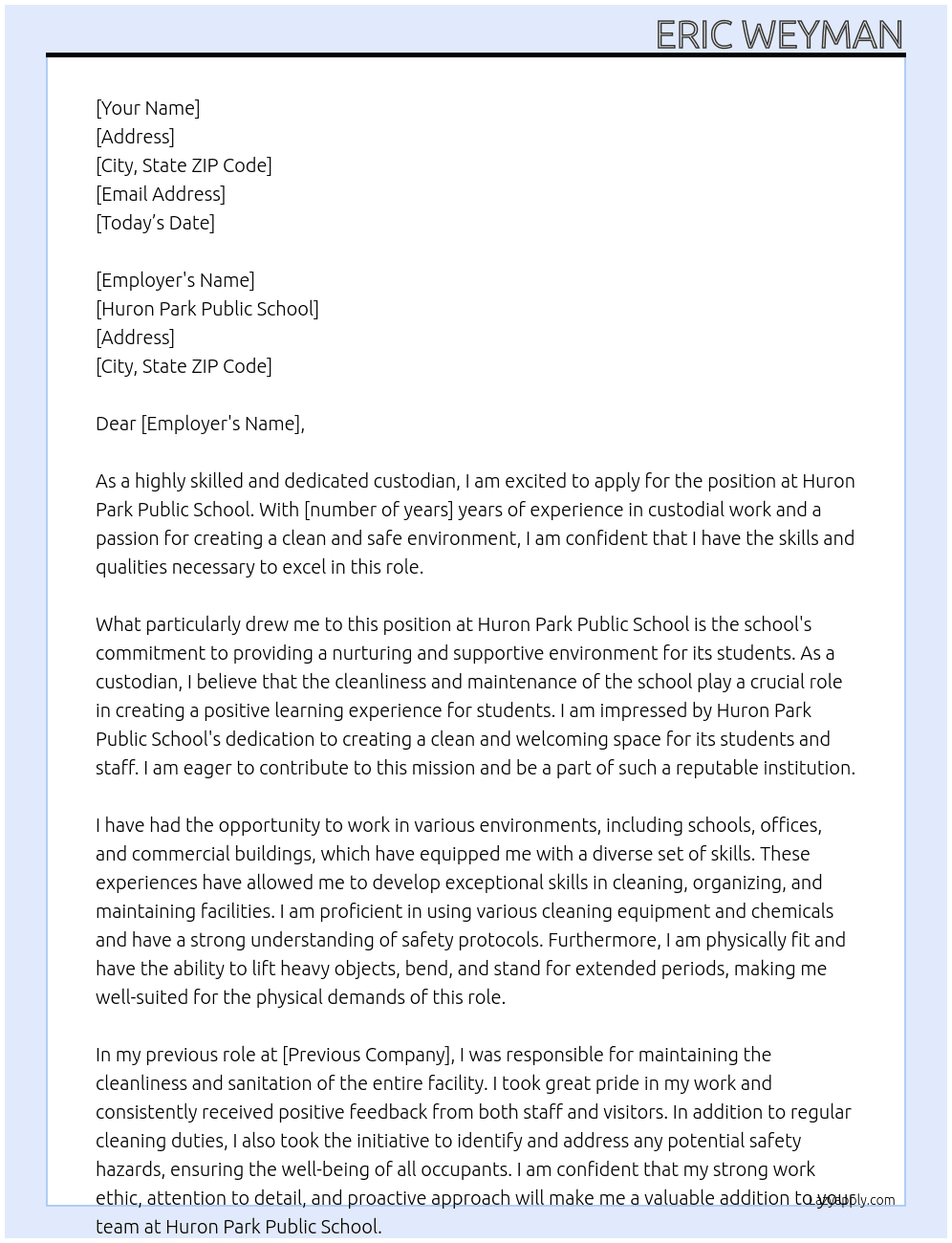 Custodian At Huron park public school Cover Letter