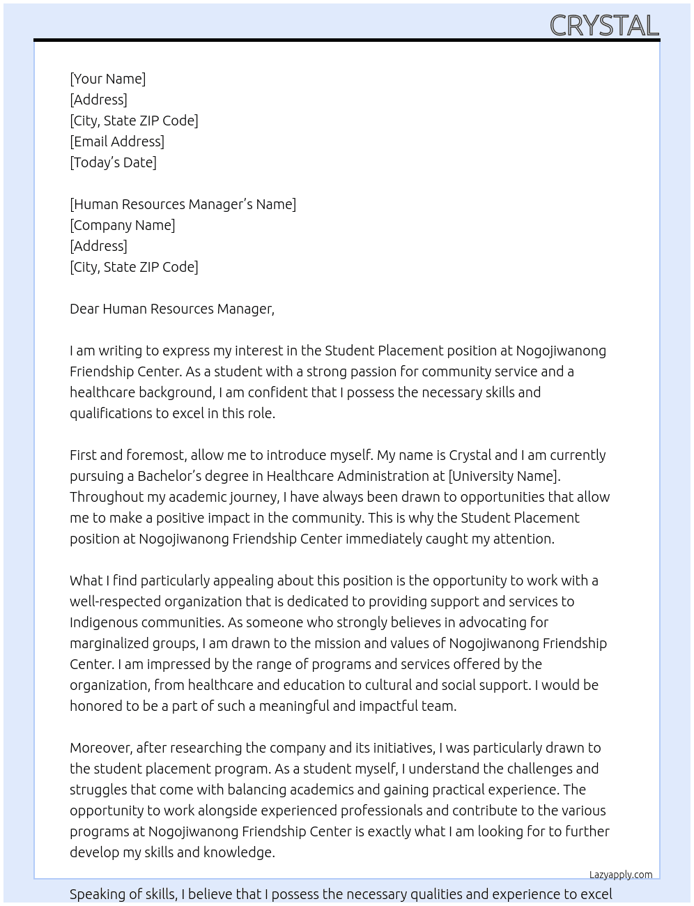 student placement At Nogojiwanong Friendship Center Cover Letter