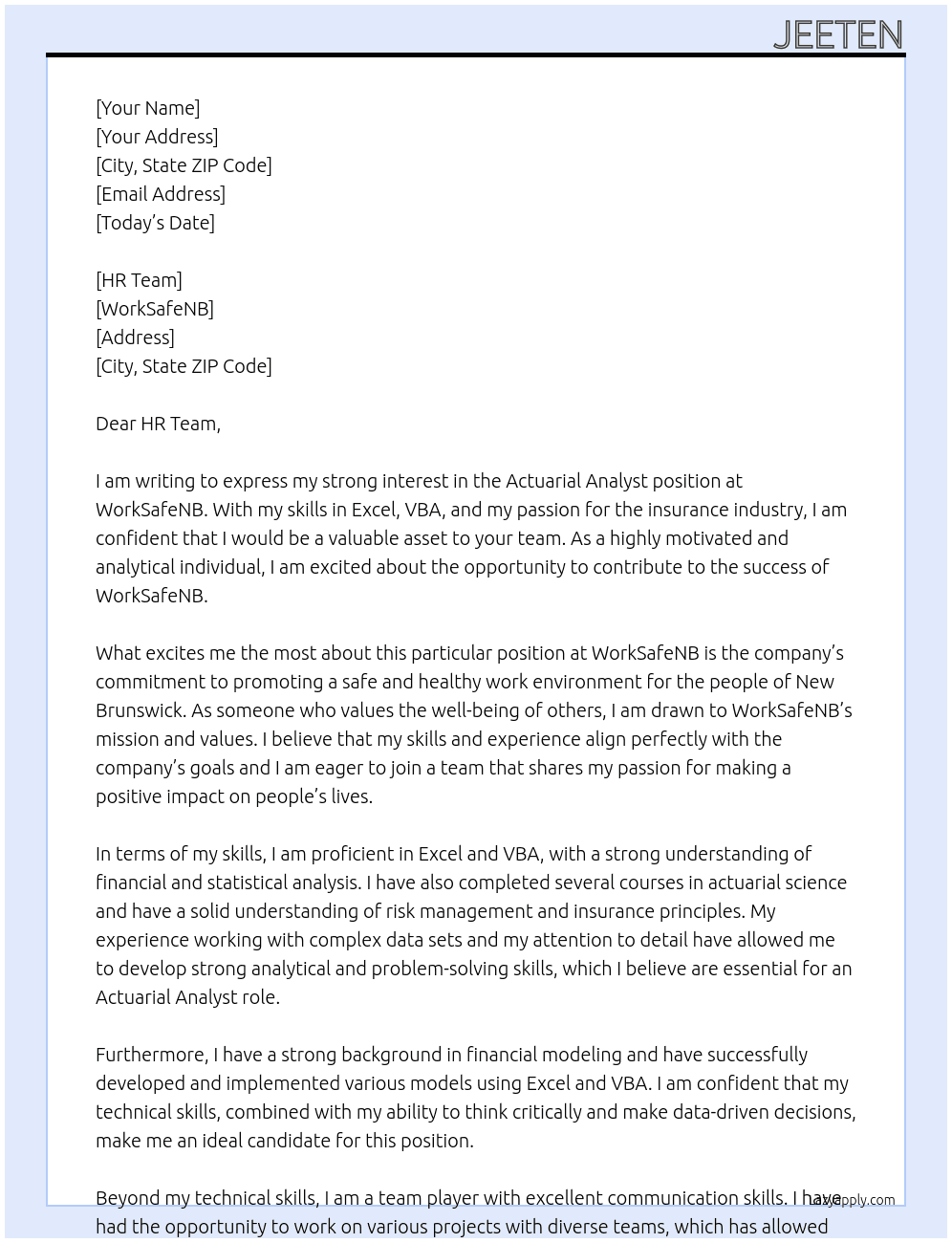 Actuarial Analyst  At WorkSafeNB Cover Letter