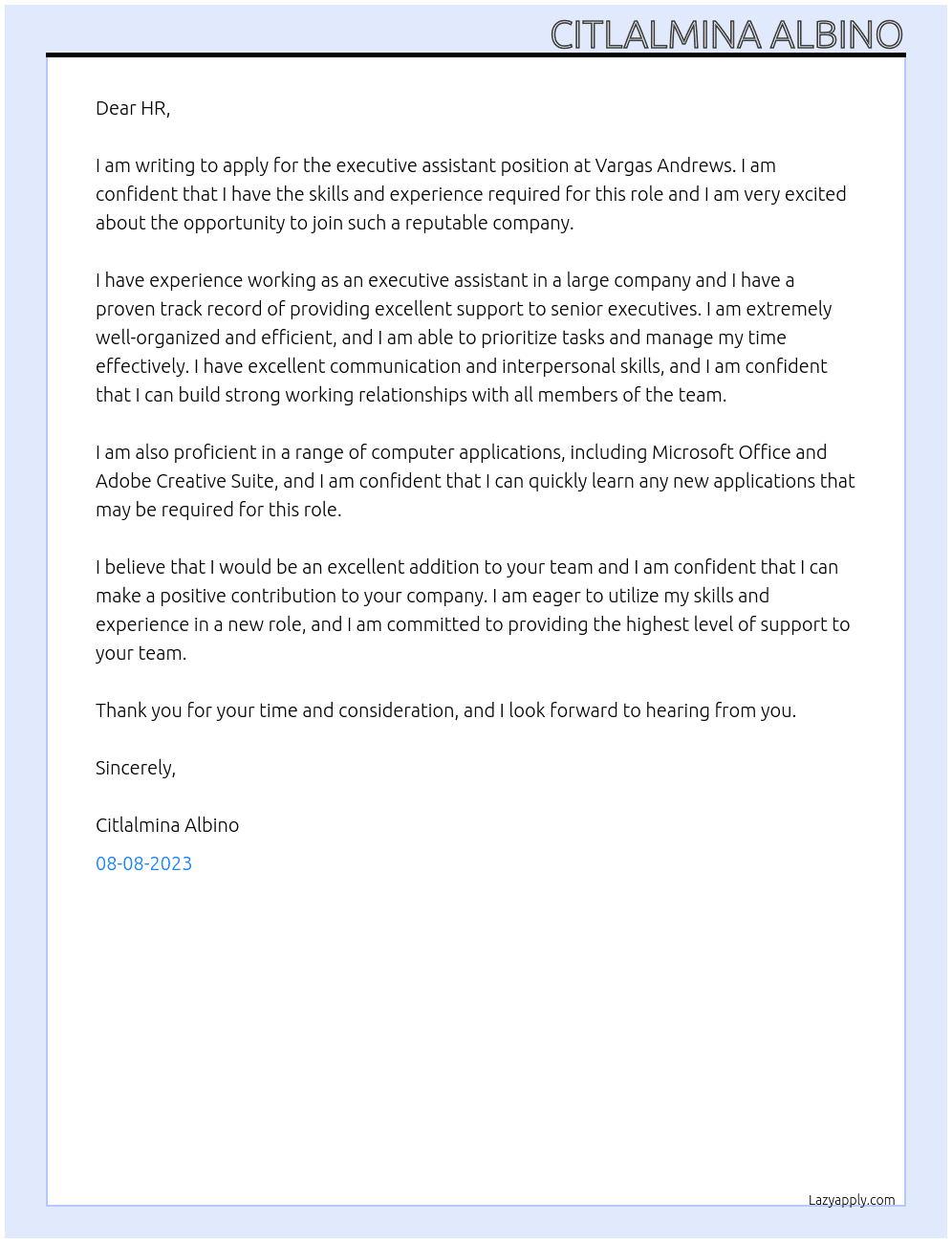 executive assistant At vargas andrews Cover Letter