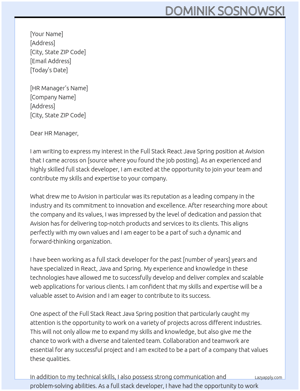 Full Stack React Java Spring  At Avision Cover Letter