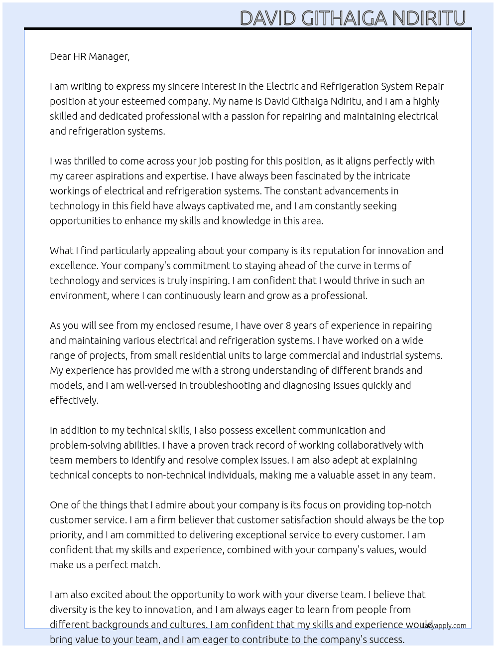Electric and refrigeration system repair  At Any hiring company  Cover Letter