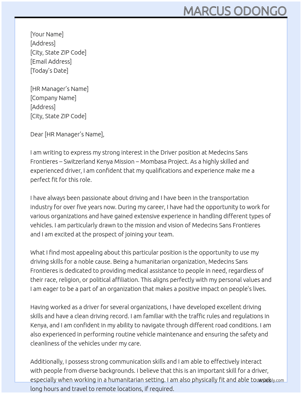 Driver At Medecins Sans Frontieres – Switzerland Kenya Mission – Mombasa Project Cover Letter