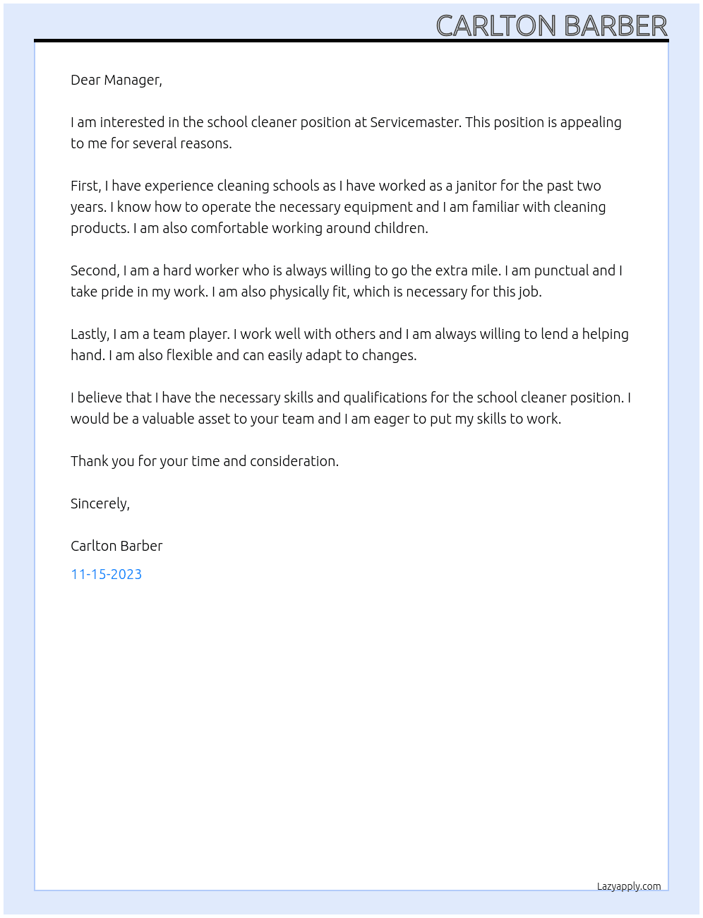 School cleaner At Servicemaster Cover Letter