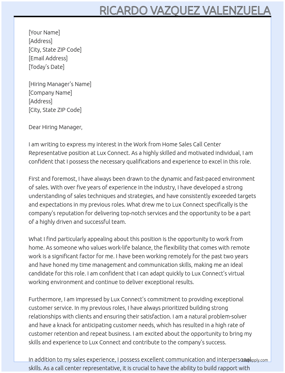 Work from home sales Call Center Representative  At Lux Connect  Cover Letter