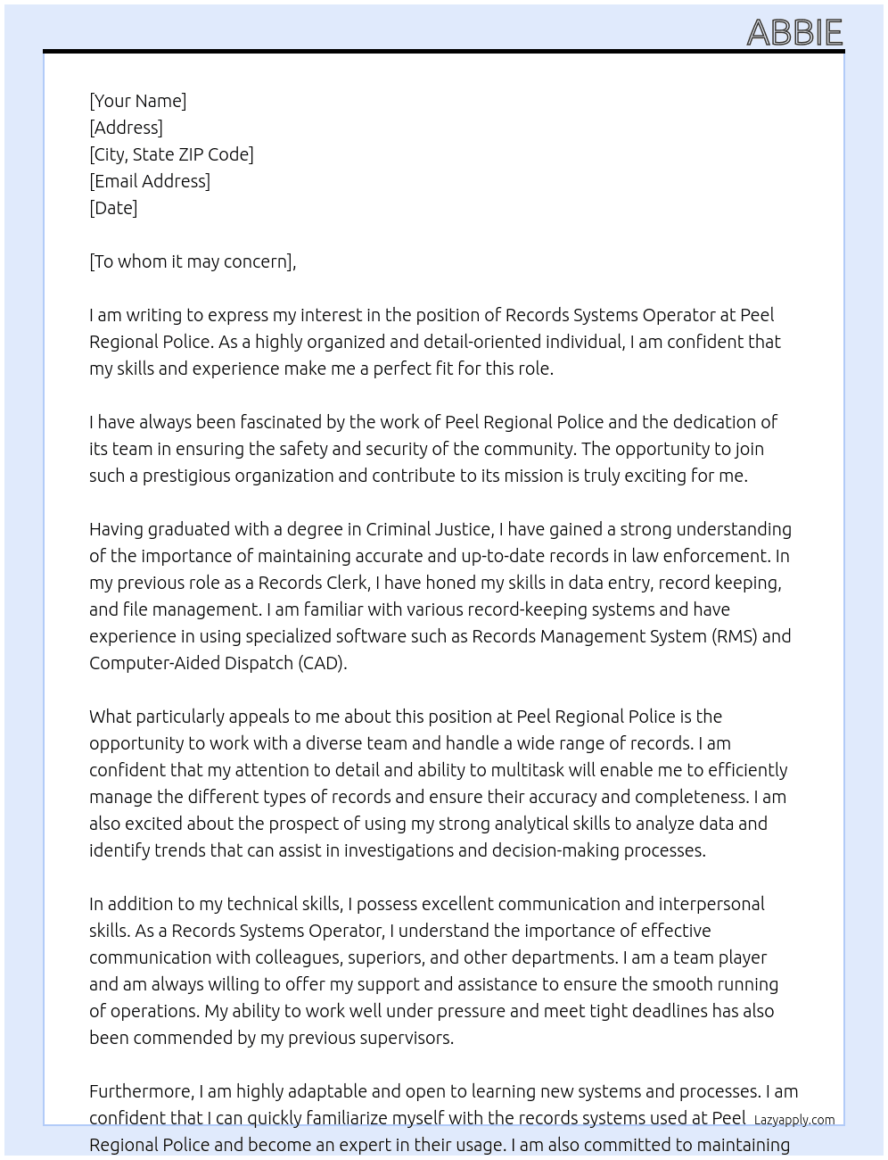 Records systems operator  At Peel regional police  Cover Letter