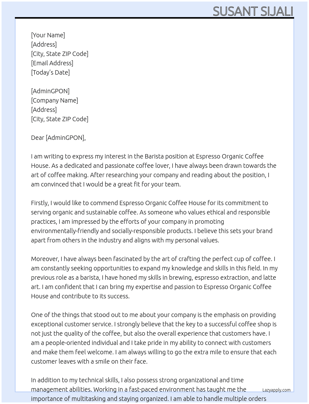 Barista  At Espresso Organic Coffee House Cover Letter