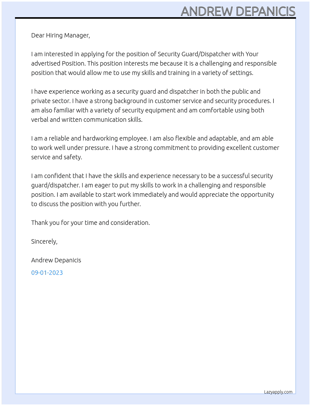Security Guard, Dispatcher At Your advertised Position Cover Letter