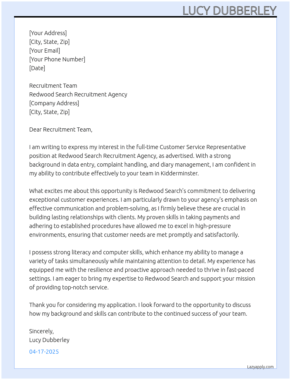 Customer service rep  At Redwood search recruitment agency  Cover Letter