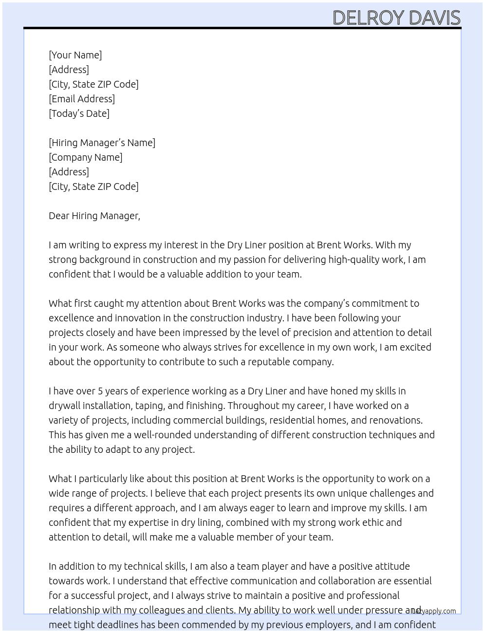 Dry liner At Brent Works  Cover Letter