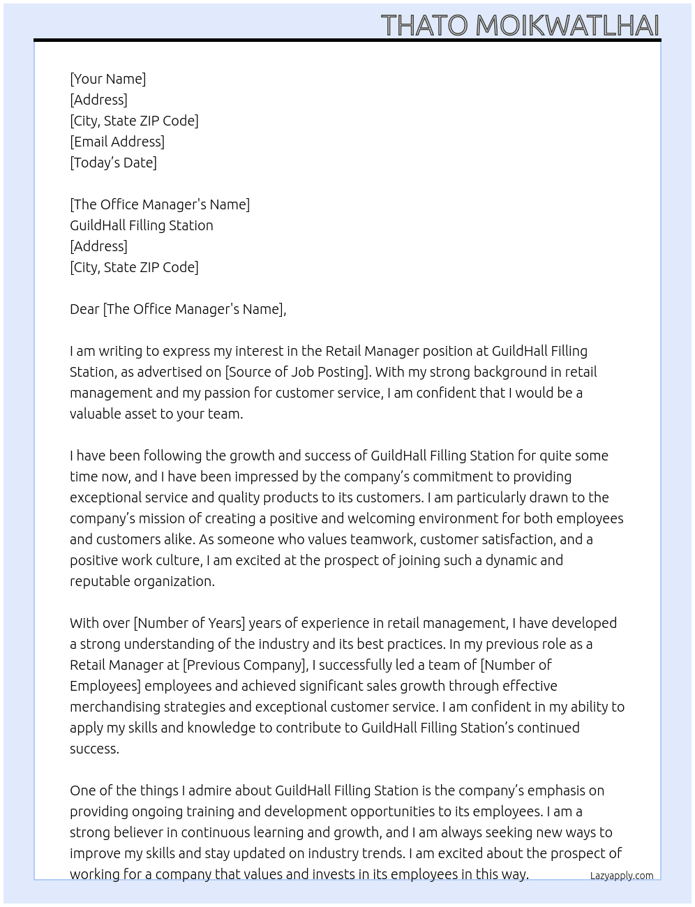 Retail Manager  At GuildHall Filling Station  Cover Letter
