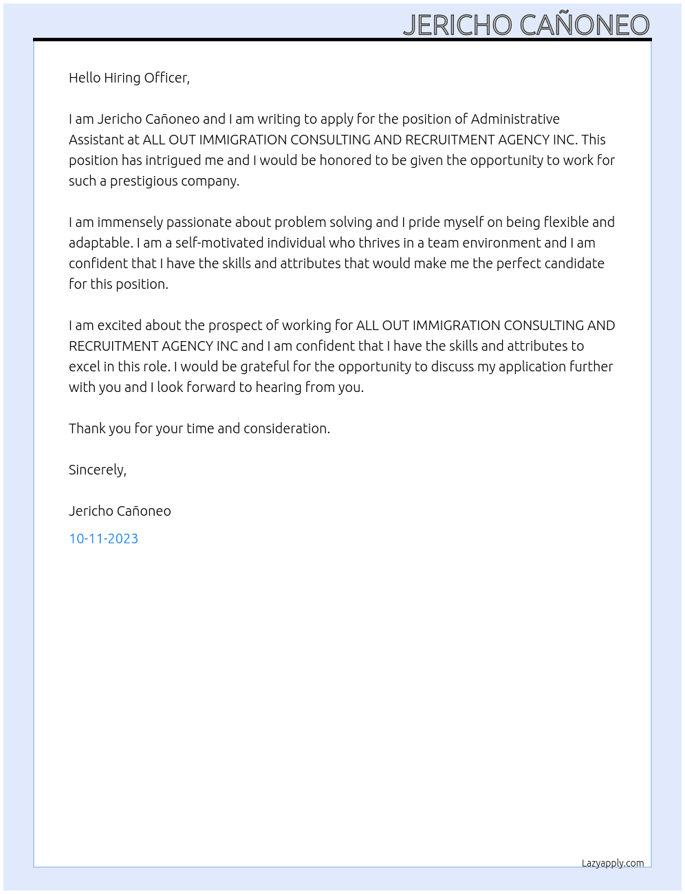 Administrative assistant  At ALL OUT IMMIGRATION CONSULTING AND RECRUITMENT AGENCY INC Cover Letter