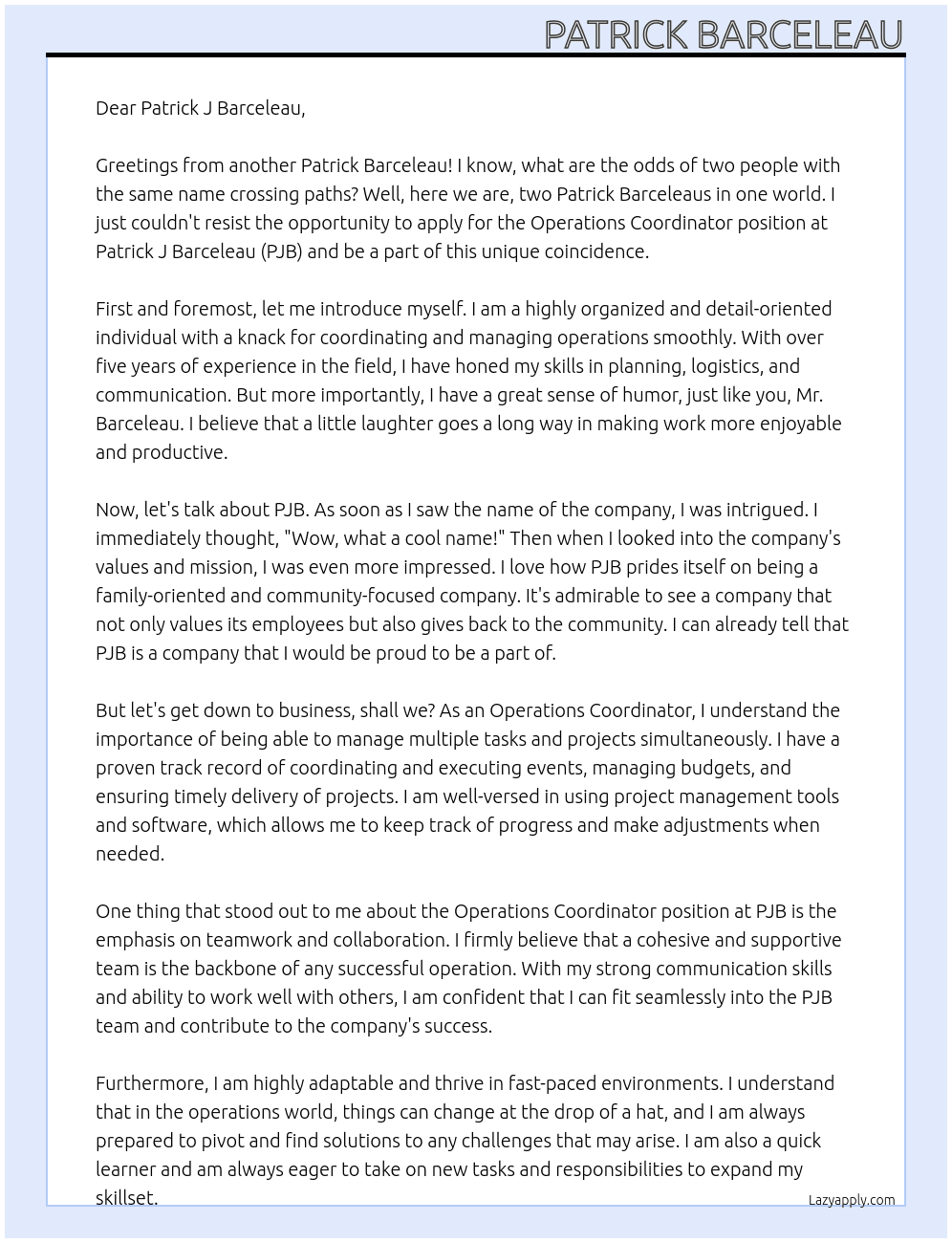Operations Coordinator At Patrick J Barceleau Cover Letter