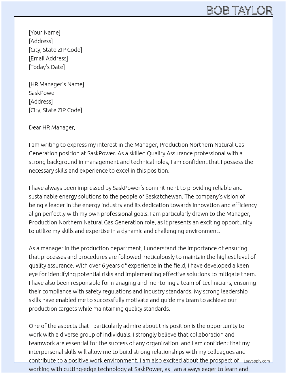manager, production northern natural gas generation At SaskPower Cover Letter