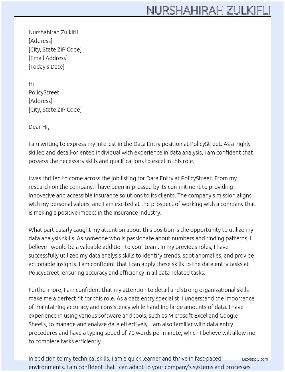 data entry At PolicyStreet Cover Letter