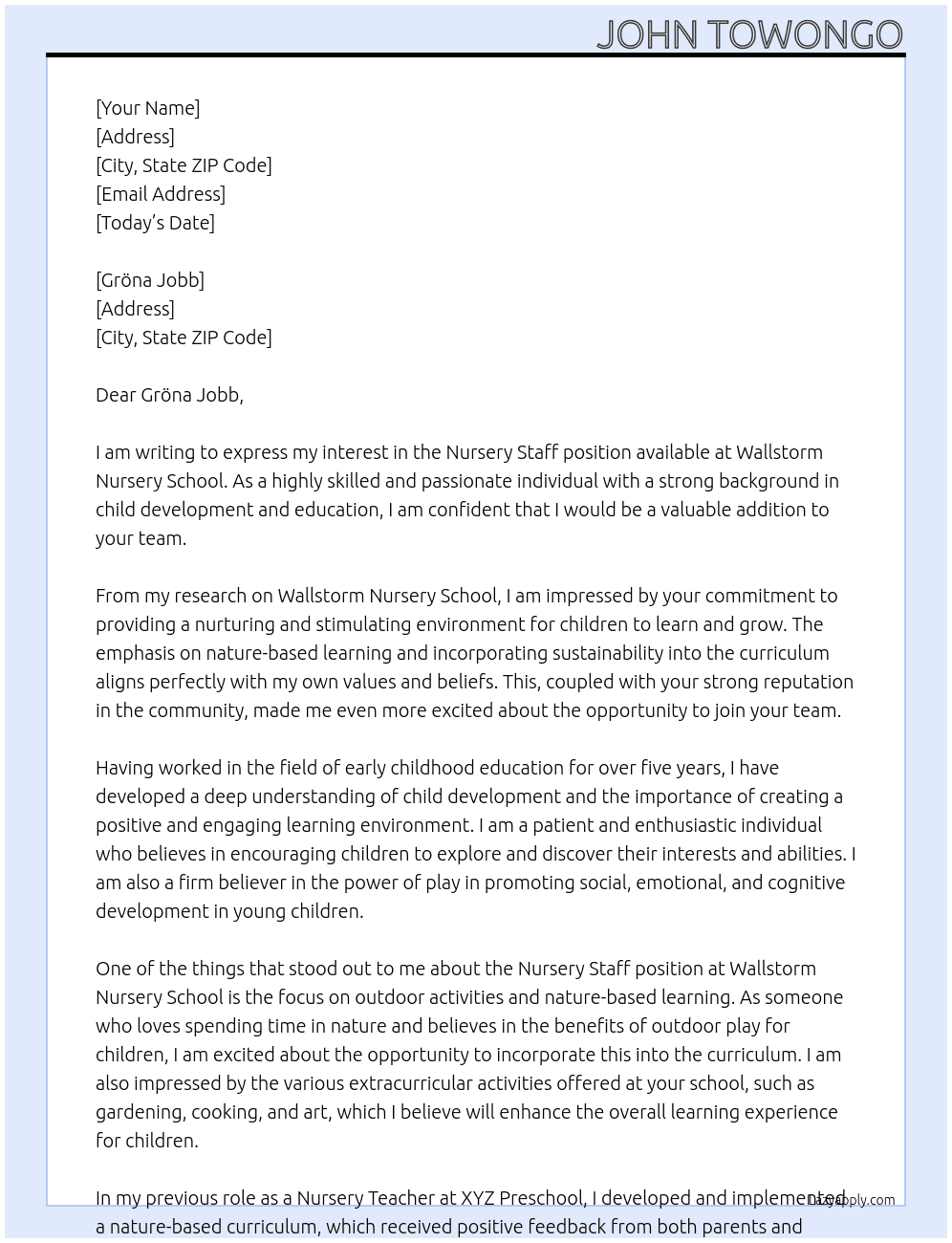 nursery staff At wallstorm nusery school Cover Letter