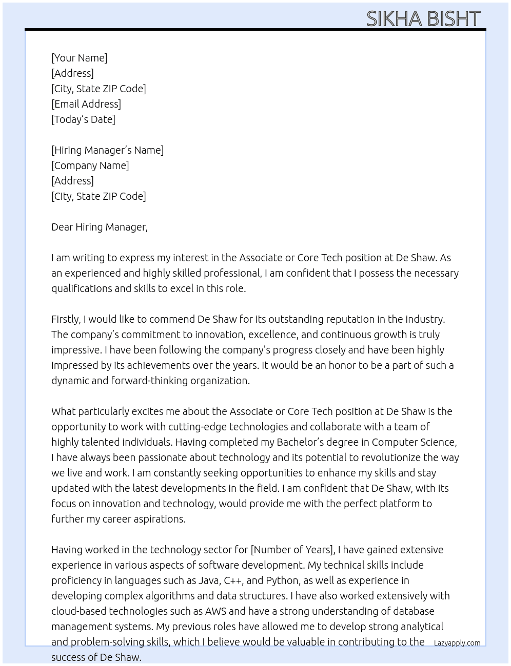 Associate or core tech  At De shaw Cover Letter