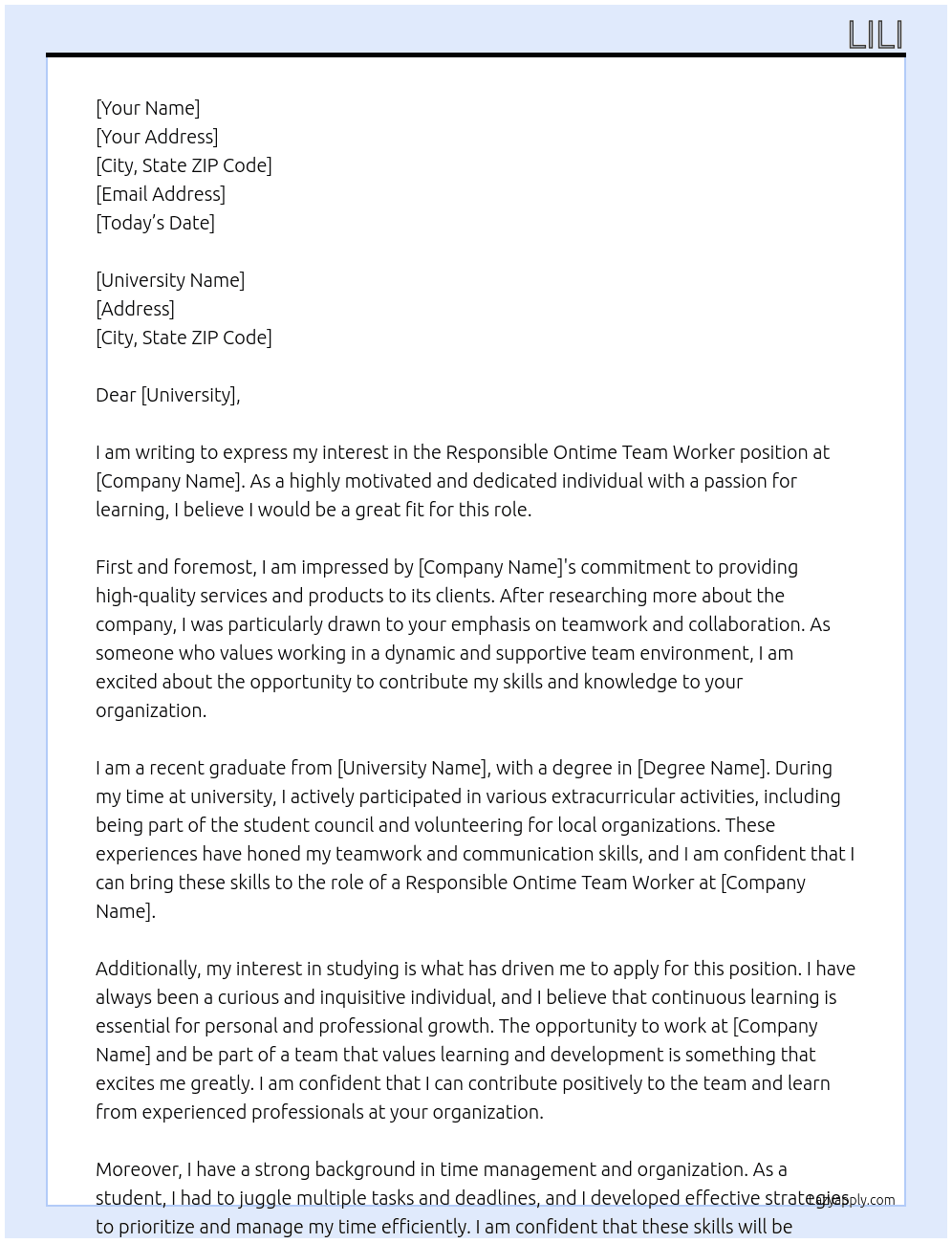 responsible Ontime Team worker interest in studying At Uni Cover Letter