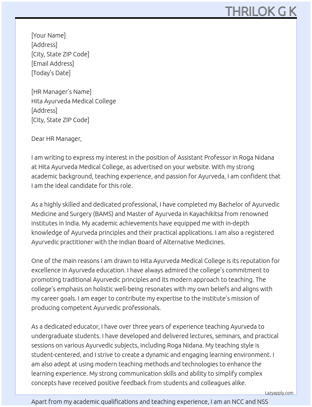 Assistant professor in Roga Nidana At Hita Ayurveda Medical College Cover Letter