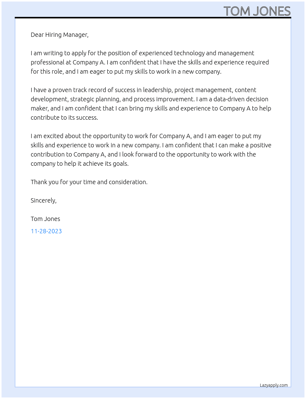 experienced technology and management professional At Company A Cover Letter