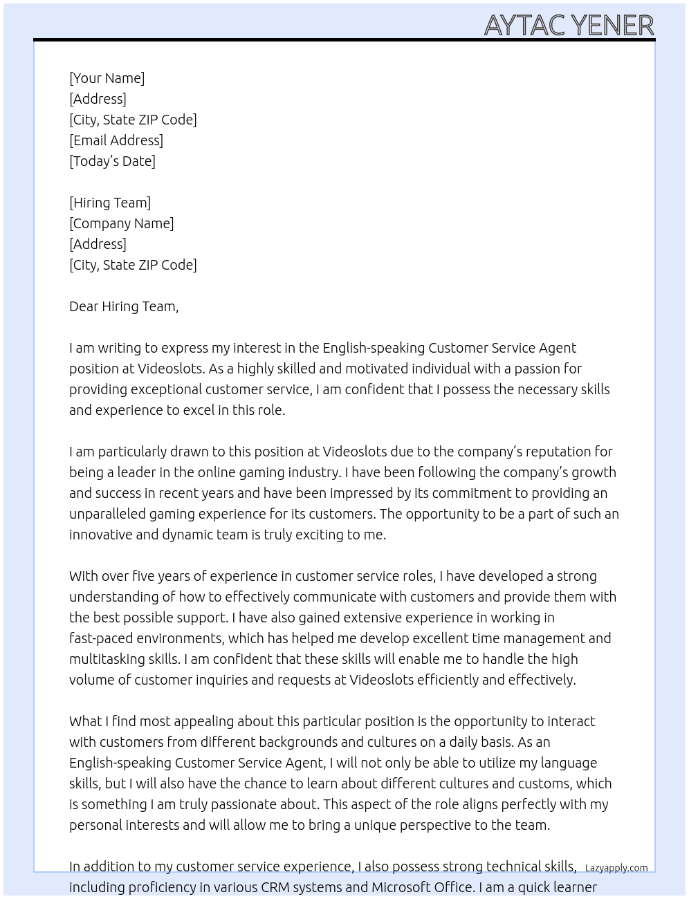 English-speaking Customer Service Agent At Videoslots Cover Letter