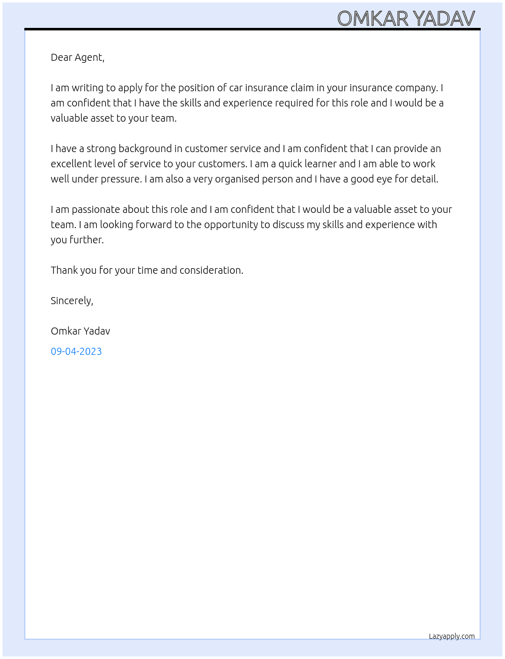 Request for car insurance claim  At Insurance company  Cover Letter