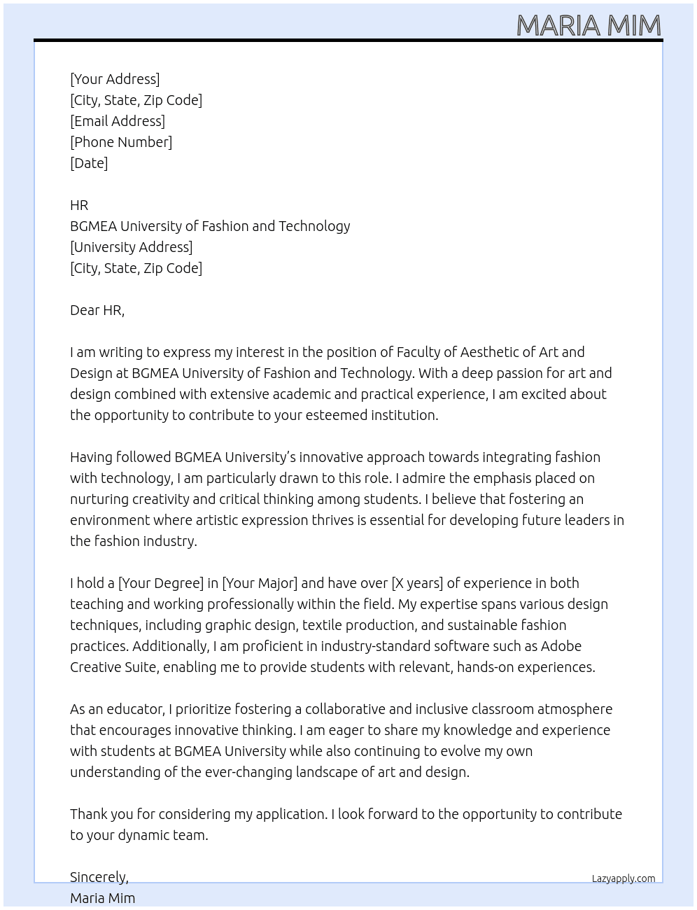 Faculty of aesthetic of art and design subject  At BGMEA University of Fashion and Technology  Cover Letter