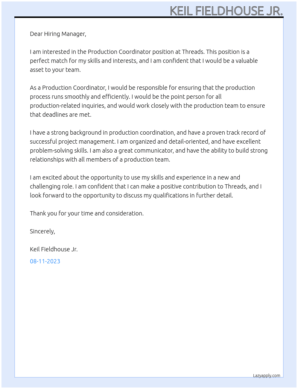 Production Coordinator At Threads Cover Letter