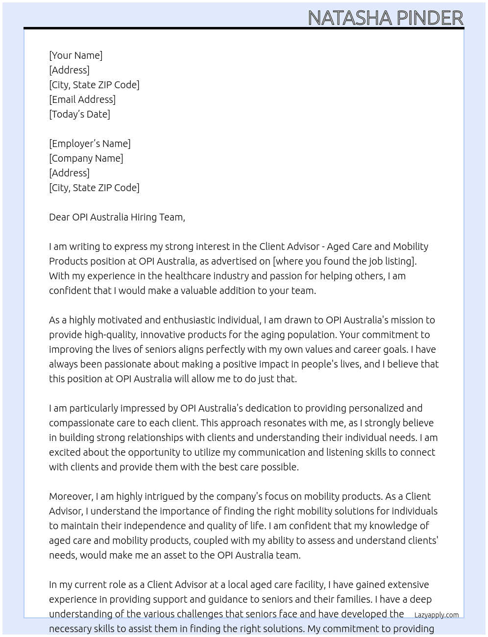 Client Advisor -Aged Care and Mobility Products At OPI Australia Cover Letter