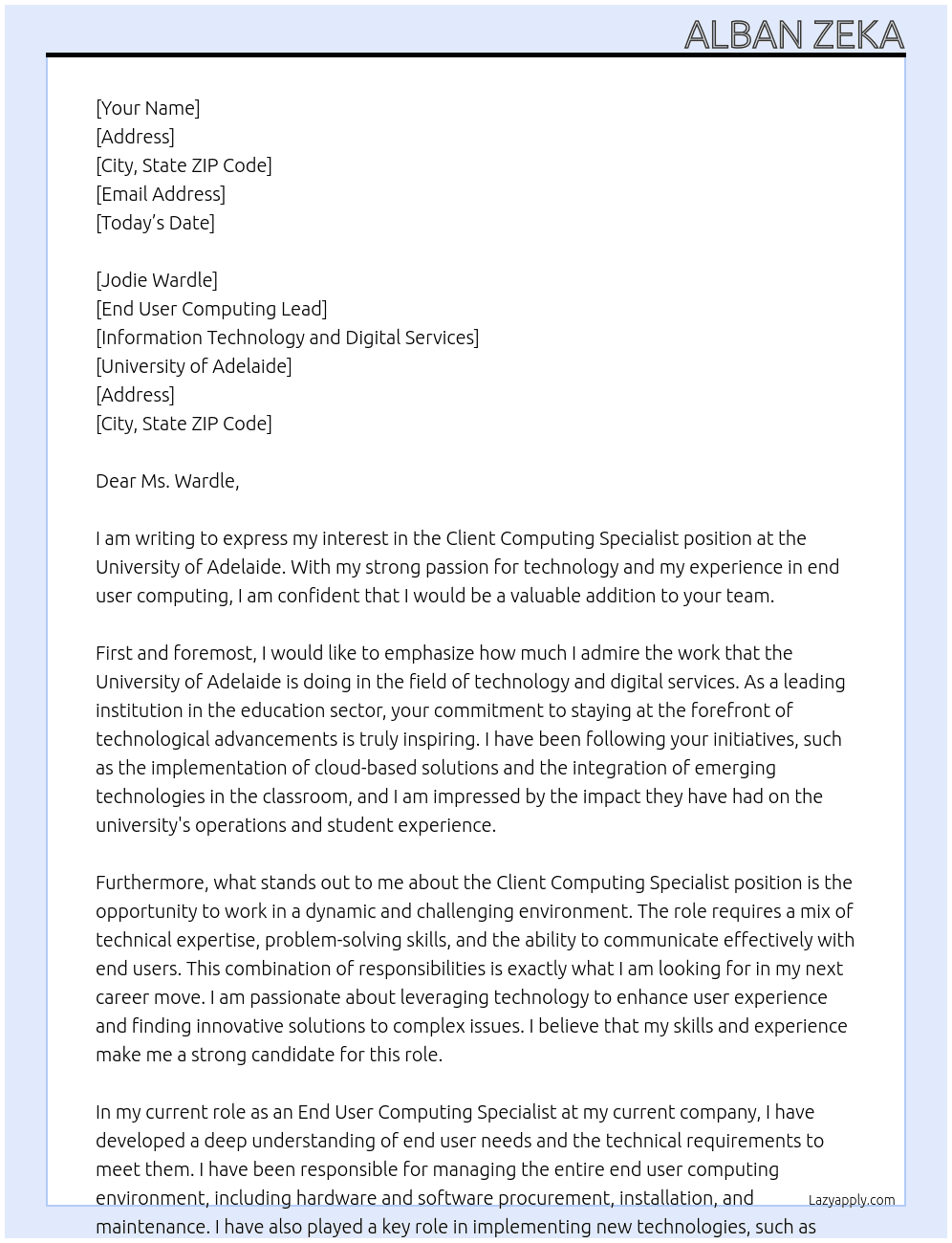  Client Computing Specialist At university of adelaide Cover Letter