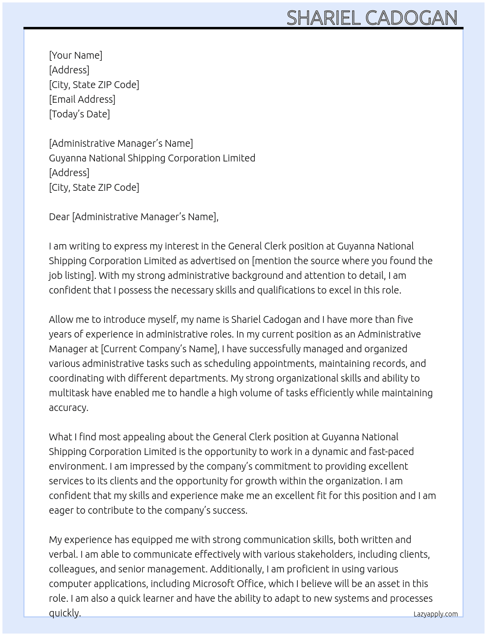 General clerk At Guyanna National Shipping Corporation Limited  Cover Letter