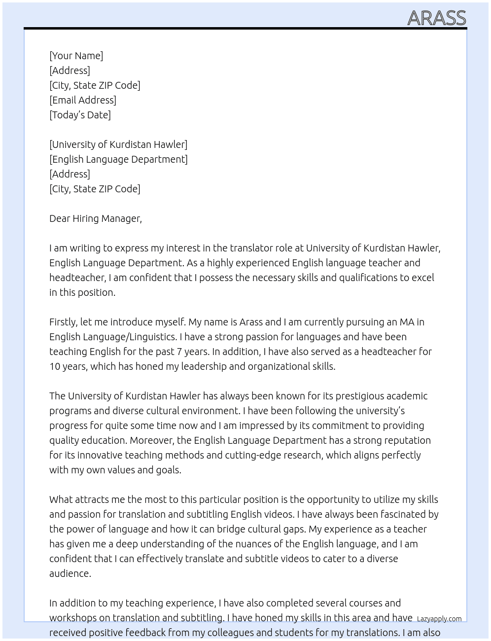 doing an MA in english language/Linguistic At University of kurdistan Hawler/English language department Cover Letter